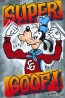 Super Goof! by Trevor Carlton